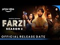 Farzi Season 2 Farzi Season 2 Release Date Farzi Season 2 Trailer Amazon Prime