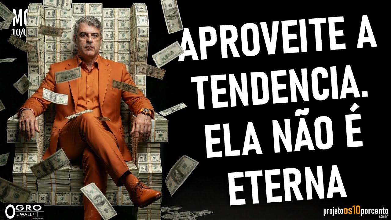 Morning Call - Sexta-feira, 10/04/2026 - Aproveite a Tendência! Ela não é Eterna!