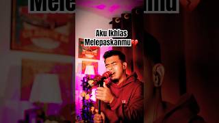 Download lagu Aku Ikhlas Melepaskanmu -Cover MurshidNazri mp3