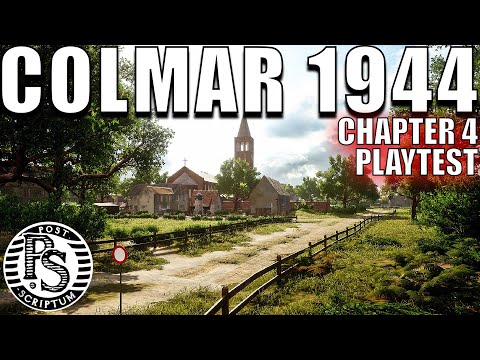Colmar 1944 Map Version Playtest in Post Scriptum Chapter 4