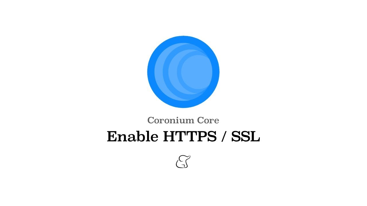 Coronium Core - Enable HTTPS / SSL