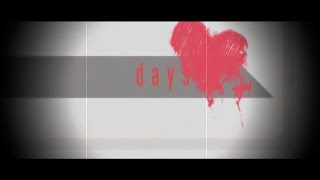 じん ft. Lia / days 【OFFICIAL MUSIC VIDEO】