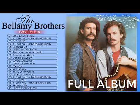 The Bellamy Brothers Greatest Hits Full Album -  Best  Songs Of Bellamy Brothers 2021