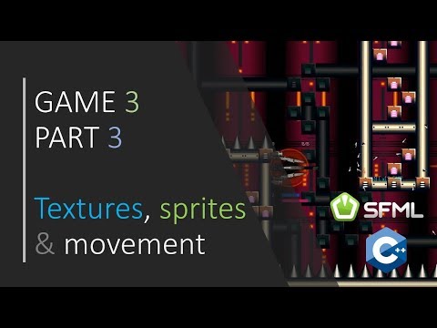 C SFML Simple 2D Games GAME 3 PART 3 Textures to sprites movement