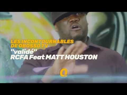 Promo 02 - RCFA FEAT MATT HOUSTON - "validé"