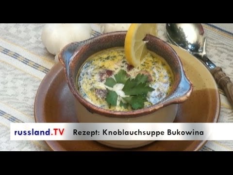 Rezept: Knoblauchsuppe Bukowina [Video]