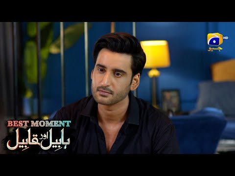 Habil Aur Qabil Episode 32 | Best Moment 04 | Aagha Ali - Yashma Gill | Har Pal Geo