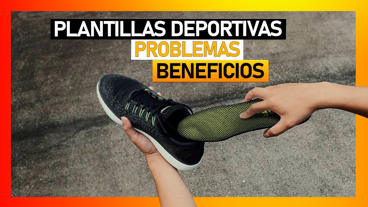 👟 PLANTILLAS DEPORTIVAS➡ Merecen la pena❓ Consultorio 581