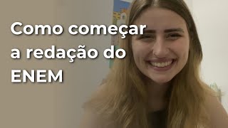 Essa é a primeira coisa que você escreve na redação do ENEM