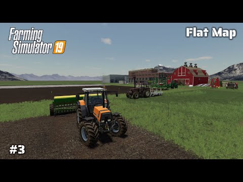 Drilling First Crop, Planting Trees on Flatmap - #3 Farming Simulator 19 Timelapse Series