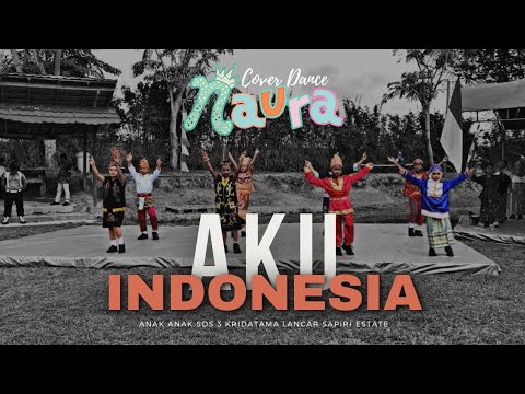 Naura - Aku Indonesia || Cover Dance
