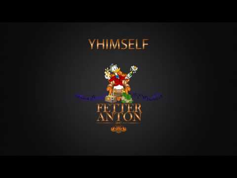 Yhimself - Fetter Anton (Russelåt 2017)