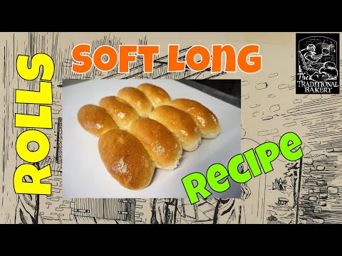 Long Soft Rolls how to Recipe Demonstration in the Bakery