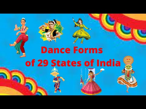 Dance forms of 29 States of India | Classical & Folk Dances | UPSC, SSC, etc...| Best video