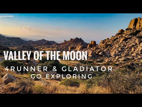 Valley Of The Moon | 4runner & Gladiator