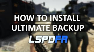 How to install Ultimate Backup LSPDFR (2022) | GTA 5 MODS