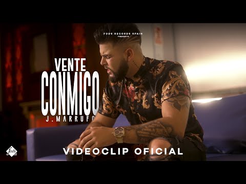 J Marrufo - Vente Conmigo (Videoclip Oficial)