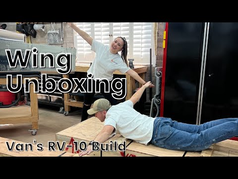 Van's RV-10 Wing Unboxing and Inventory