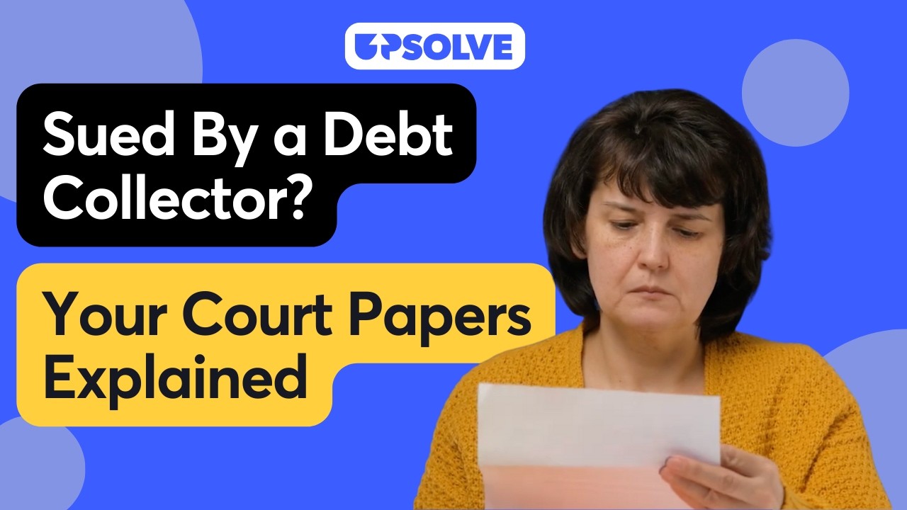 How To Read and Understand the Court Papers Used in a Debt Collection Lawsuit
