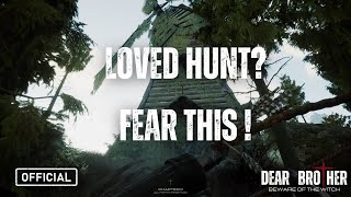 If you loved Hunt: Showdown – you’ll fear Dear Brother. (Official First Impression)