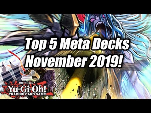 Yu-Gi-Oh! Top 5 Meta Decks for the November 2019 Format!