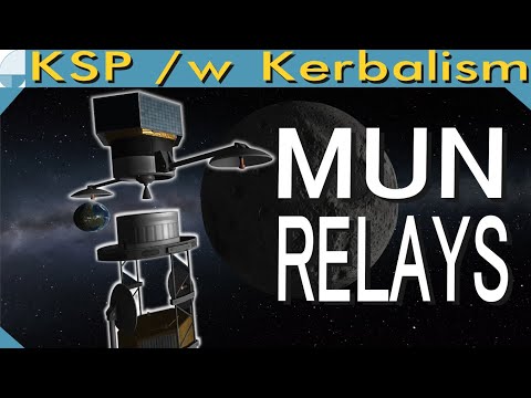 Mun Relays | Stream pt. 3/3 (KSP 1.11.1)