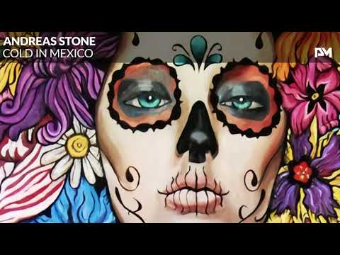 Andreas Stone - Cold In Mexico