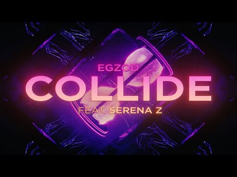 Video thumbnail for Collide