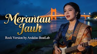 Download lagu Merantau Jauh - Lagu Sumatera Selatan Versi Rock | Cover Andalas BeatLab  mp3