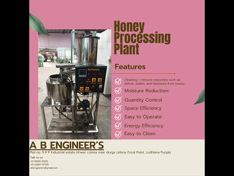 Honey Processing Plant, 2kw, Capacity: 100 Kg