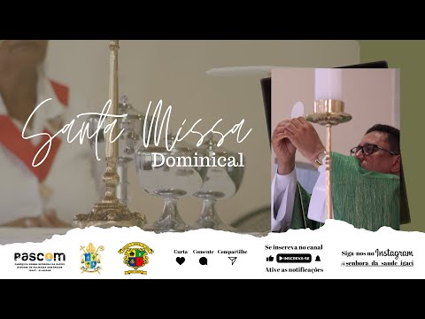 SANTA MISSA - 2° DOMINGO DO TEMPO COMUM