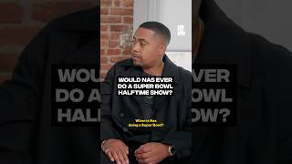 Would Nas ever do a Super Bowl halftime show? #complexnews