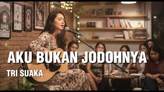 Download lagu AKU BUKAN JODOHNYA (ACCOUSTIC VERSION) - TRI SUAKA | LAGU GALAU TERBAIK 2025 #lagugalau  mp3