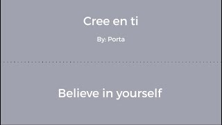 Porta - Cree en ti [English / Spanish LYRIC VIDEO]