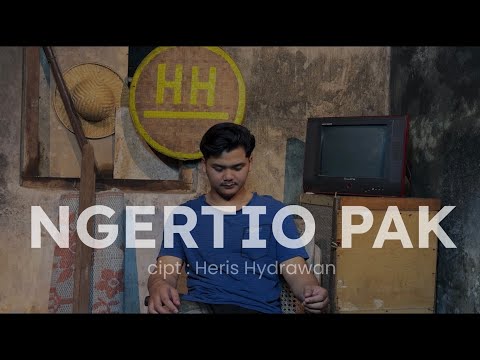HERIS HYDRAWAN - NGERTIO PAK 