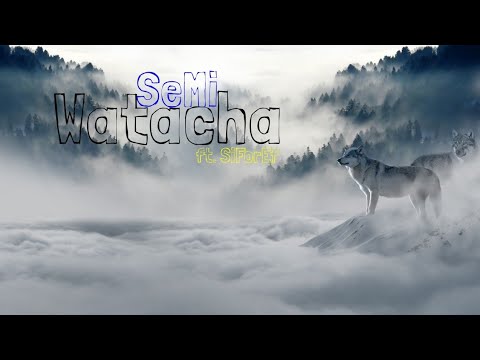 | SeMi | ft. SiForEf | Wataha | prod. OP Beats |