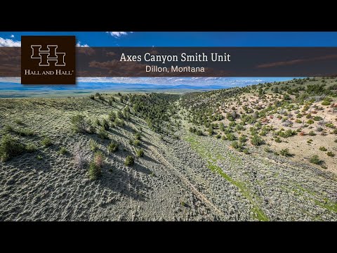 Montana Ranch For Sale - Axes Canyon Smith Unit