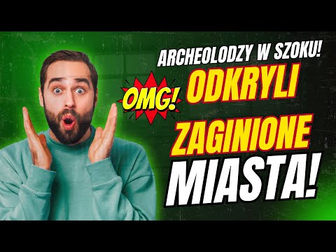 Archeolodzy odkryli coś NIEPRAWDOPODOBNEGO! 10 zaginionych miast. Zaginione Miejsca/Top 10