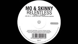 Mo & Skinny – Relentless (Departure Beat Alliance Mix)