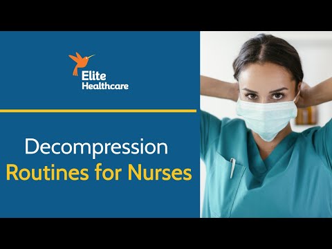 Resilience Building For Nurses: Decompression