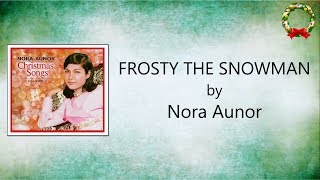 Nora Aunor - Frosty The Snowman (Lyrics Video)