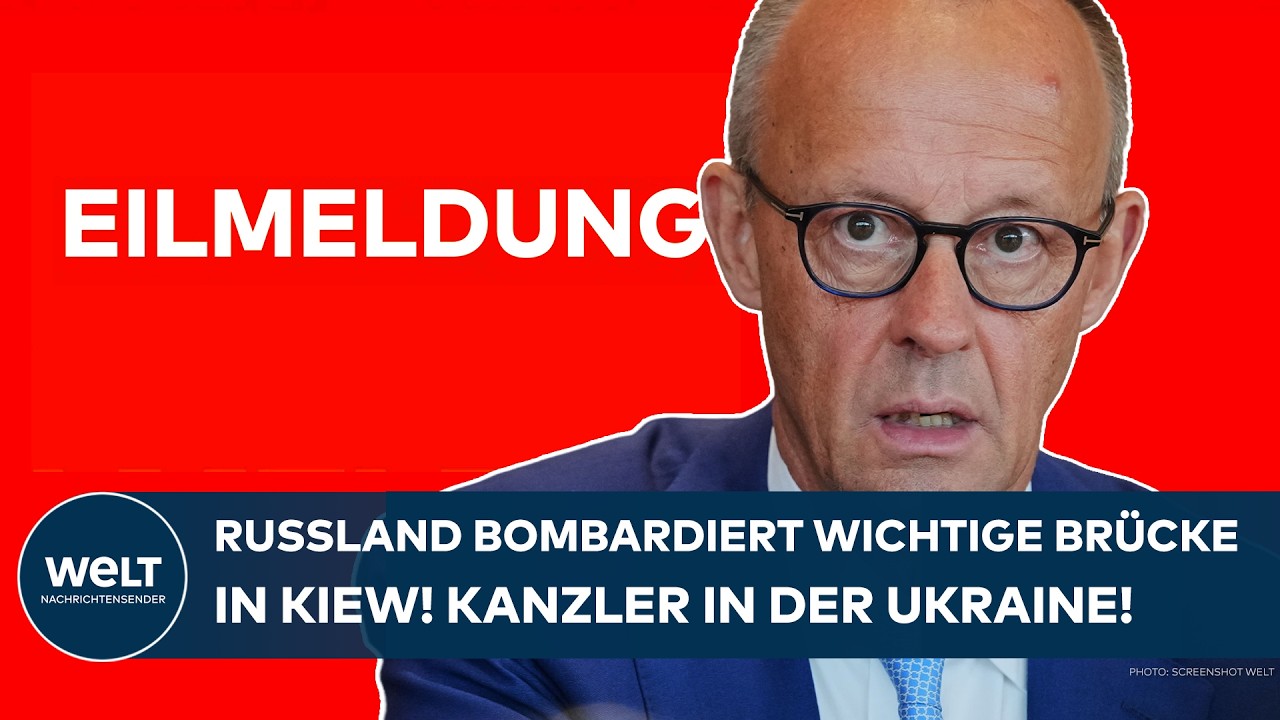 EILMELDUNG: Russland bombardiert wichtige Brücke in Kiew! Friedrich Merz zu Besuch in der Ukraine!