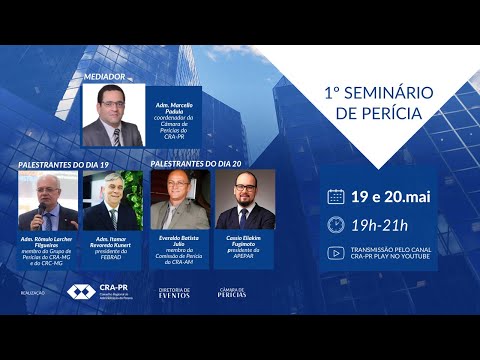 1° SEMINÁRIO DE PERÍCIA CRA-PR (1° DIA)