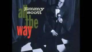 Jimmy Scott - All The Way