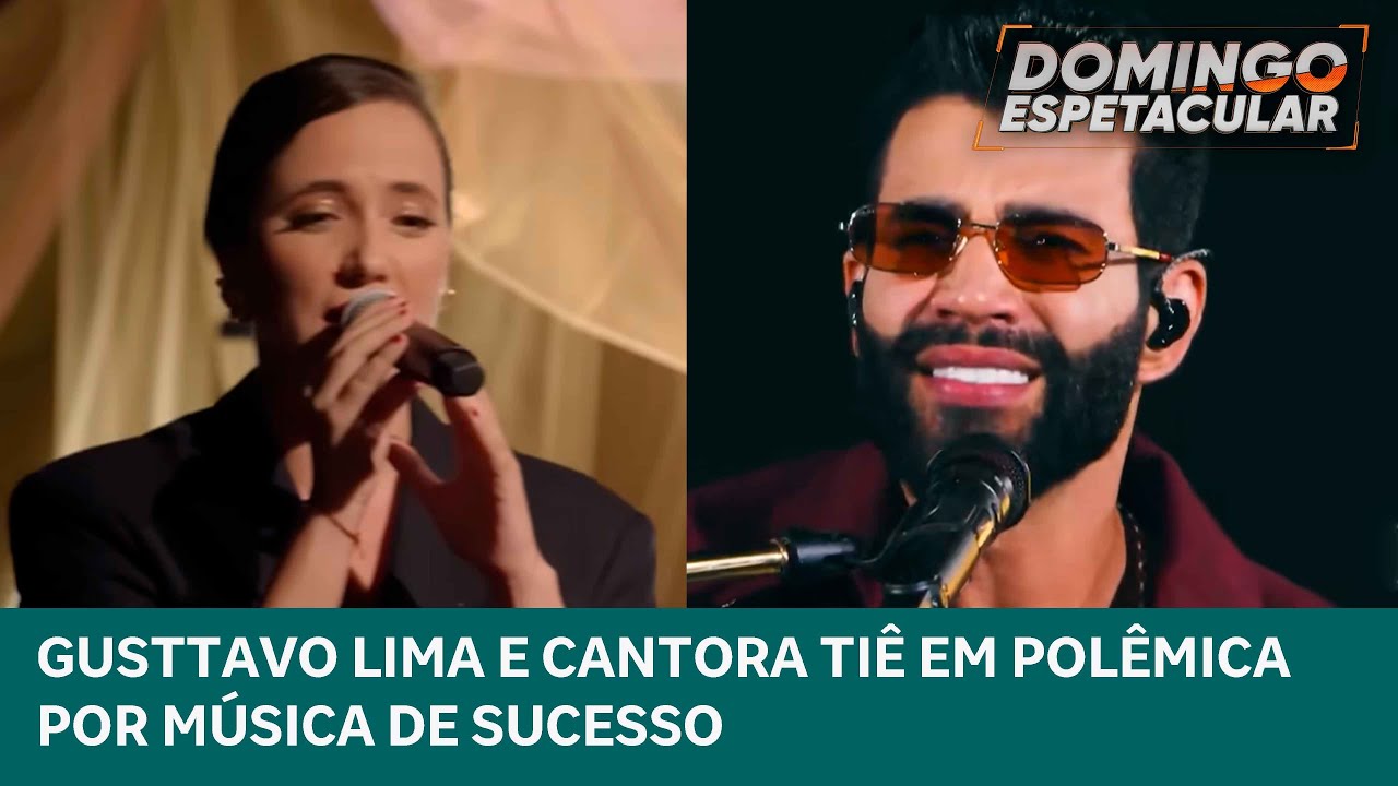 Gusttavo Lima e cantora Tiê envolvidos em polêmica pela música "A Noite" | Domingo Espetacular