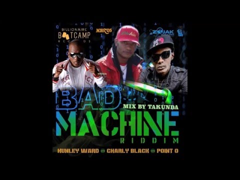 Bad Machine Riddim Mix- March 2016 [mbizo5]