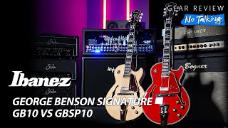 Video thumbnail for Ibanez George Benson Signature GB10 VS GBSP10 Review (No Talking) by Music Force Official
