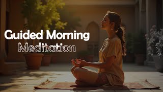 Morning Meditation To Start Your Day | Guided Meditation