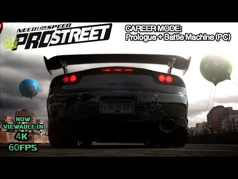 Need For Speed: ProStreet - Career Mode - Prologue + Battle Machine (PC)