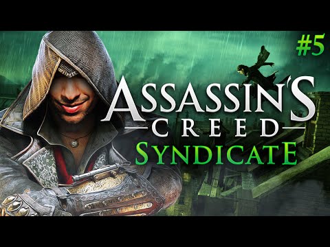 Assassins Creed SYNDICATE Gameplay Walkthrough Part 5